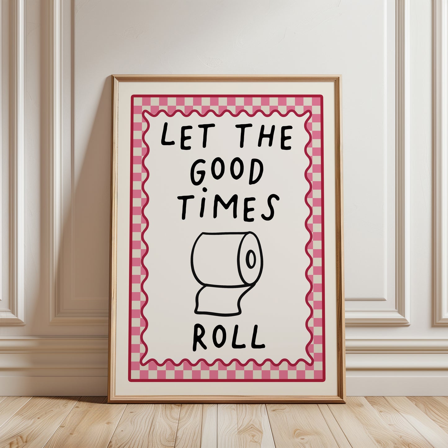 Bathroom Wall Art Print, Let the Good Times Roll, Pink