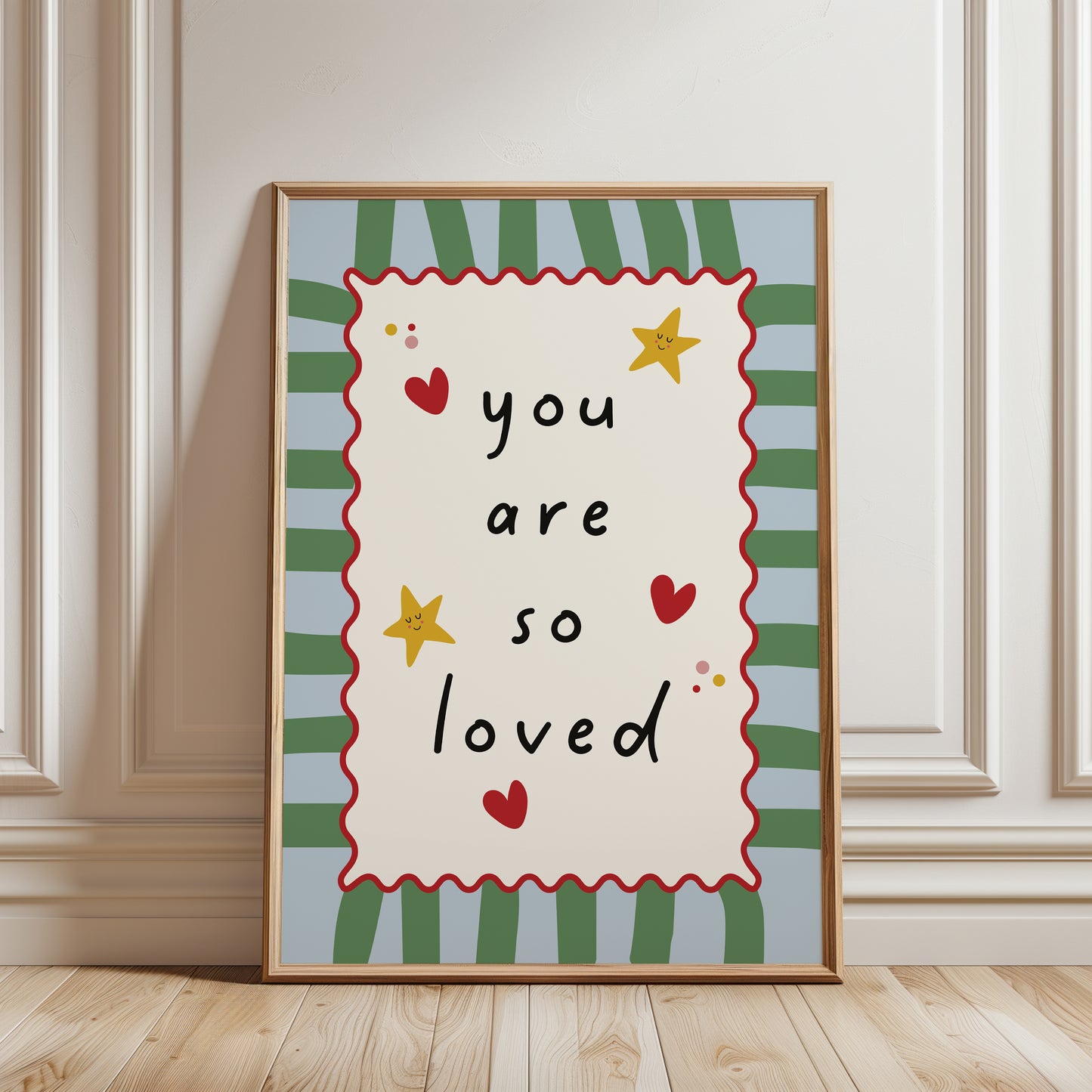 You are so loved, nursery quote print, with trendy striped background in green and blue