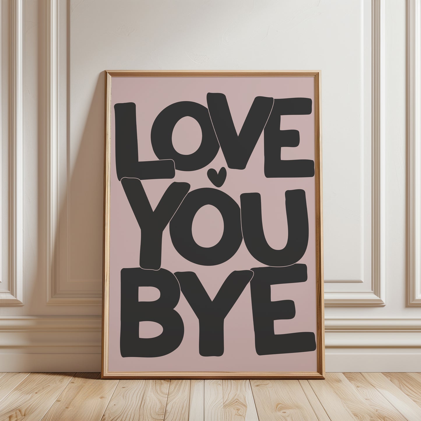 Love you Bye, Mauve Hallway Print