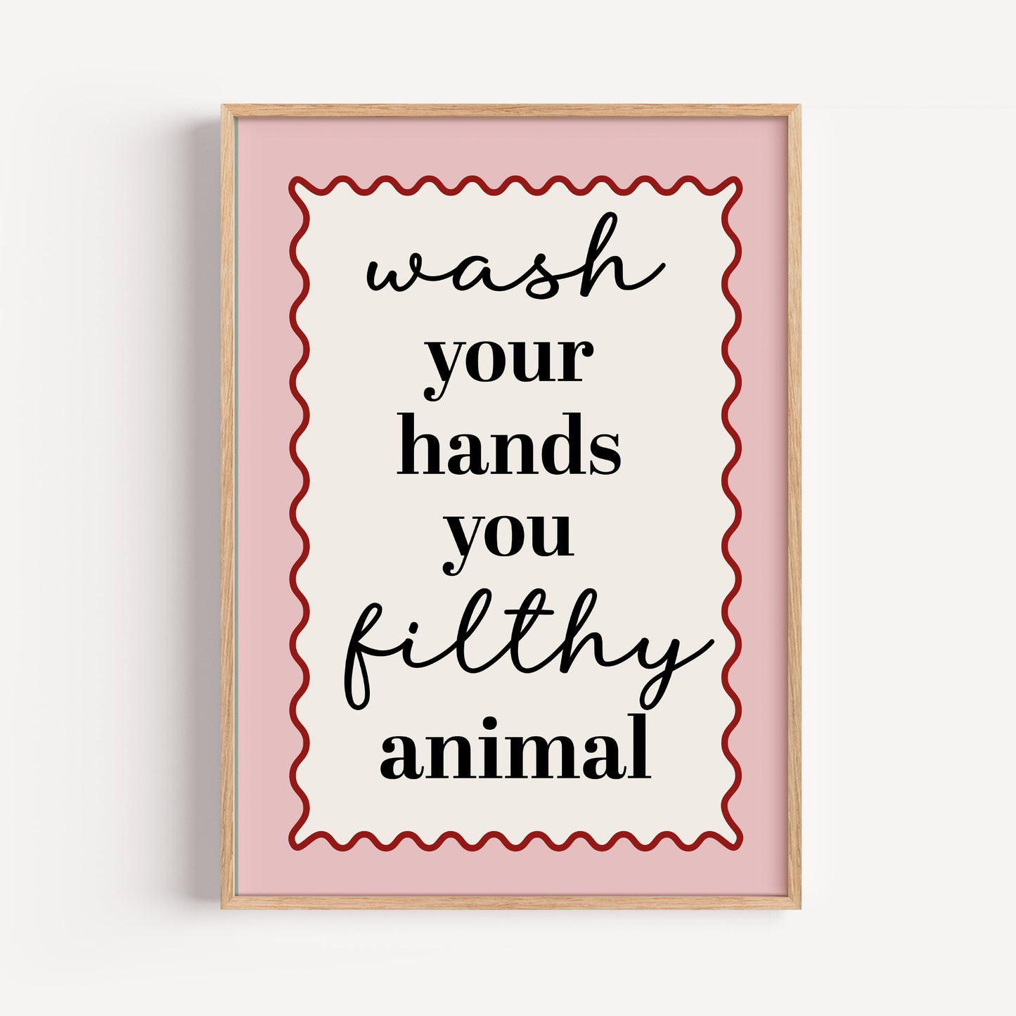 Bathroom Quote Print, Wash your Hands, Pink with Red