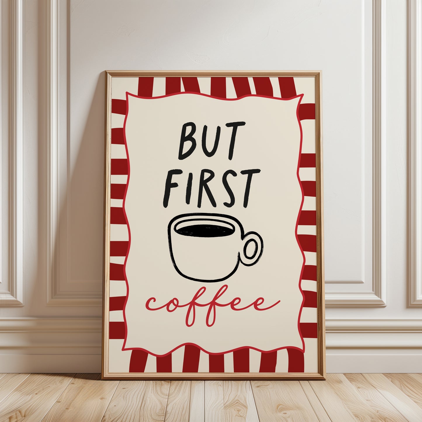 Red kitchen print, coffee wall art with quote BUT FIRST COFFEE