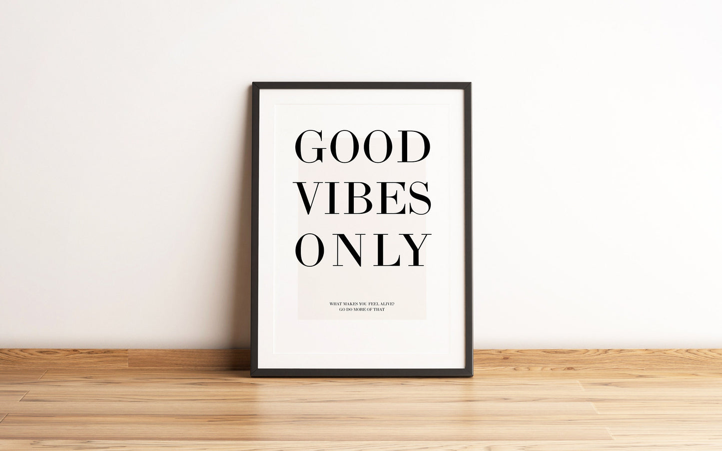 Good Vibes Only Neutral Wall Print