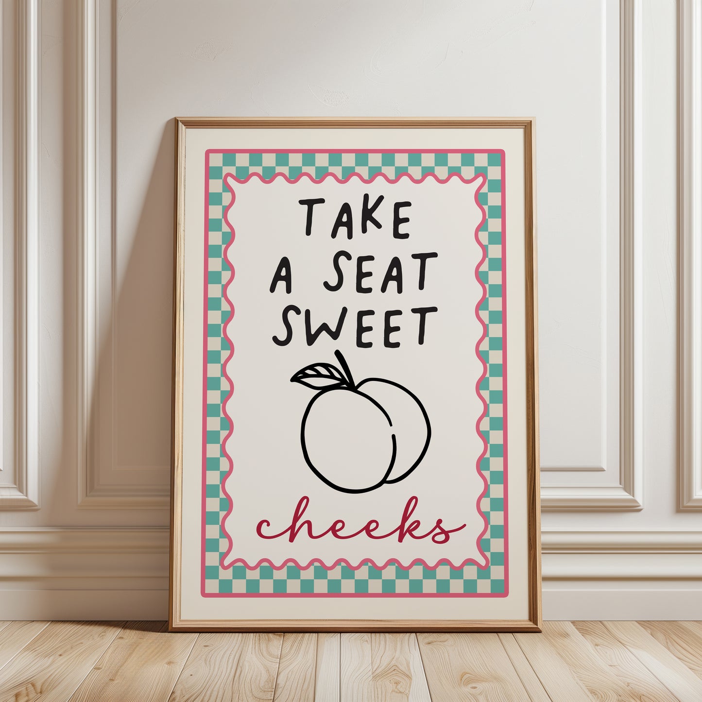 cute bathroom print with chequered border and funny quote "TAKE A SEAT SWEET CHEEKS" in aqua