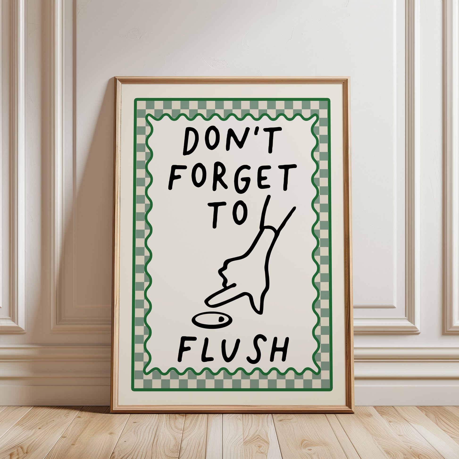 Bathroom print with quote 'Don't forget to flush' with a green chequered border