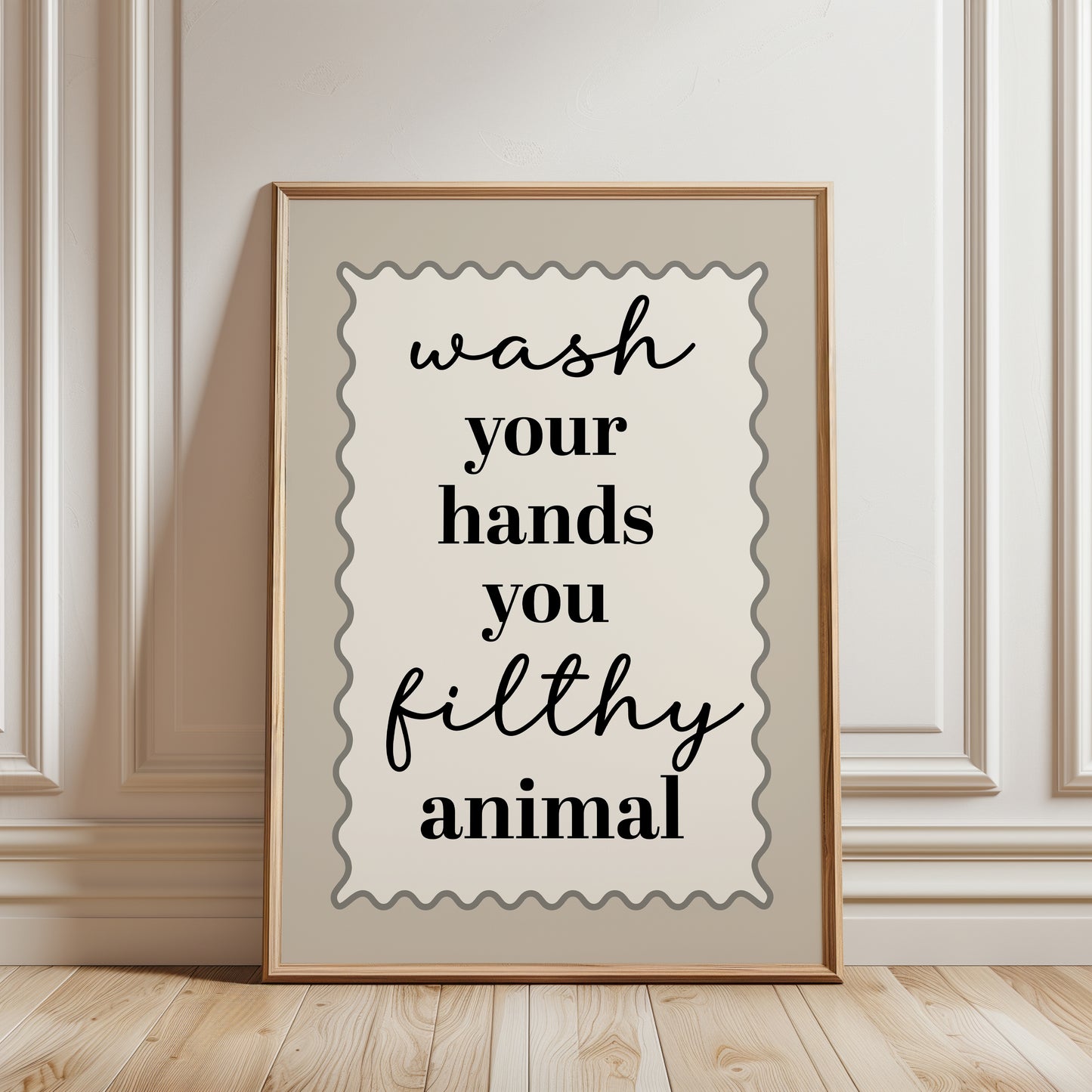 Bathroom Quote Print, Wash your Hands, Beige