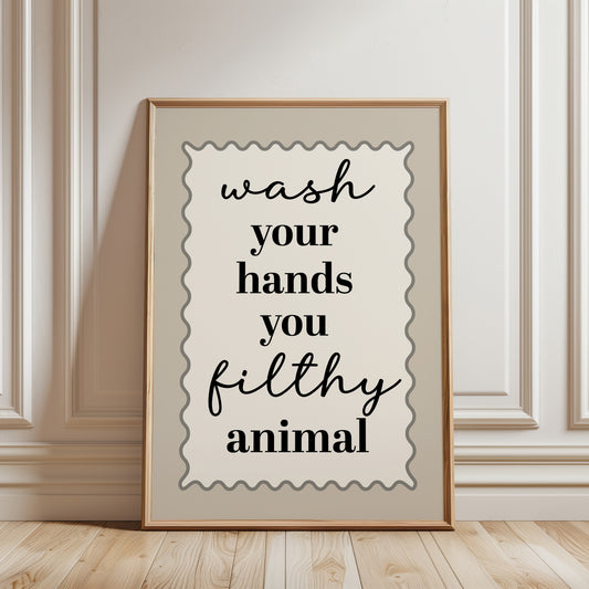 Bathroom Quote Print, Wash your Hands, Beige