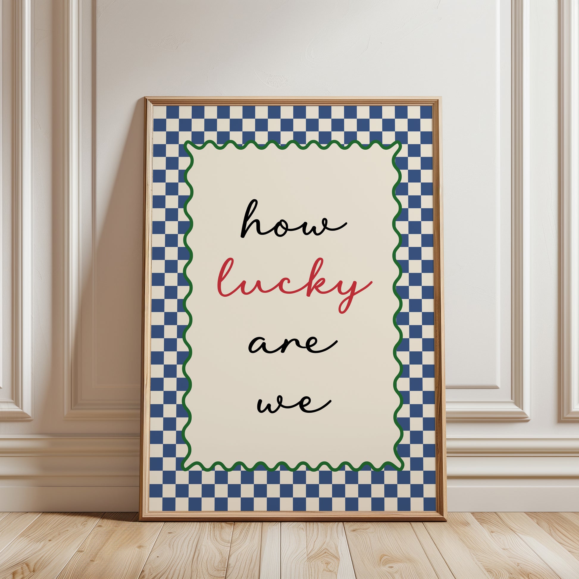 New home gift, wall art print with quote "HOW LUCKY ARE WE" ideal hallway decor in blue