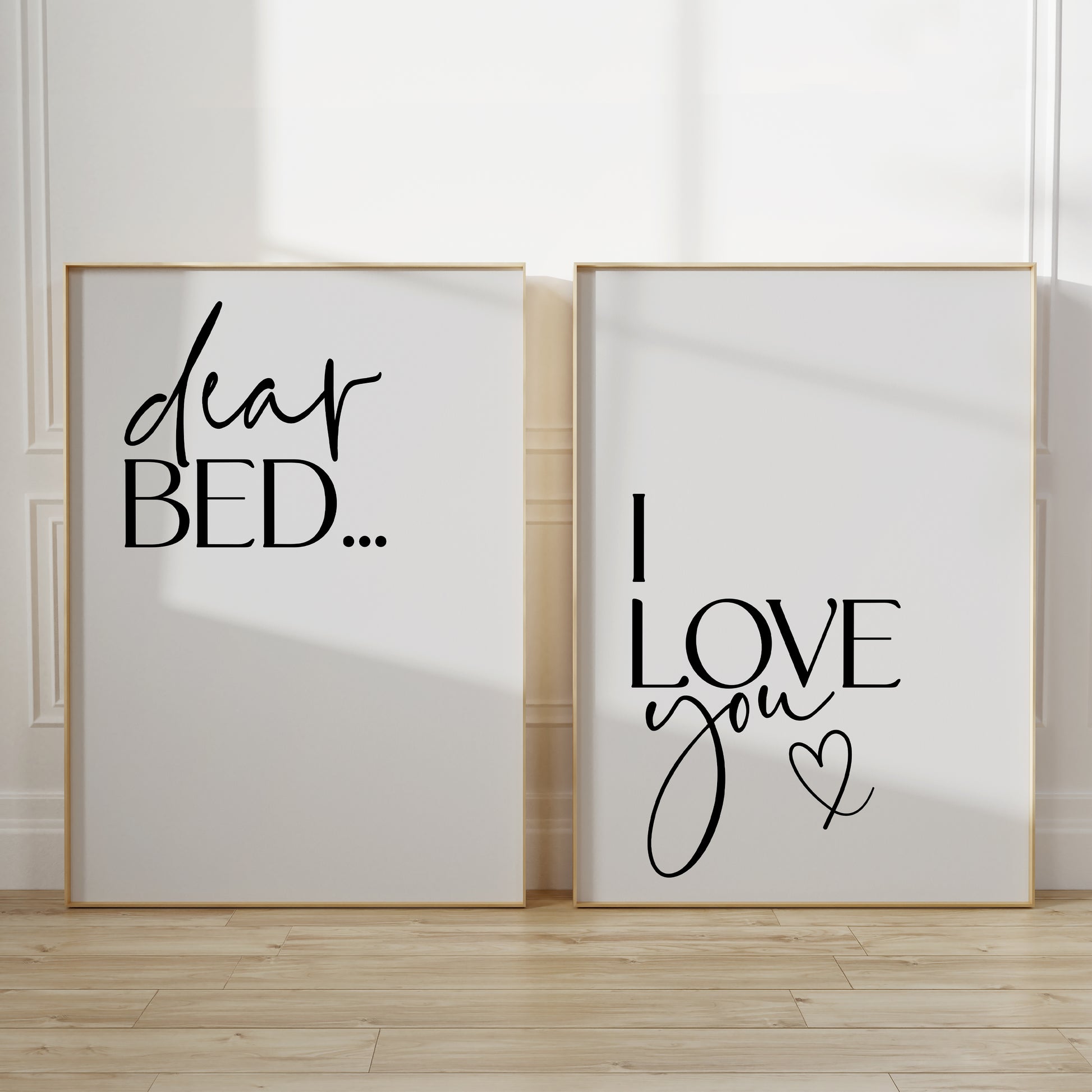 Set of two unframed bedroom prints with Quotes DEAR BED I LOVE YOU