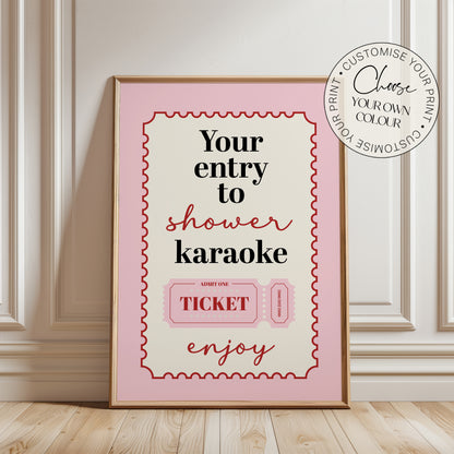 Pink bathroom print, shower karaoke