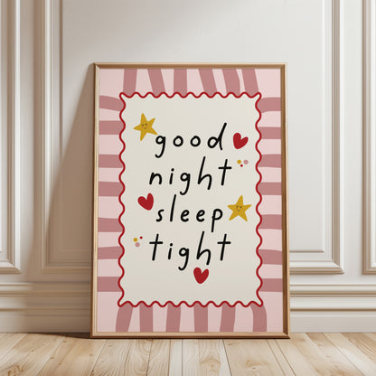 Nursery print with quote "good night sleep tight" with a striped background in pink