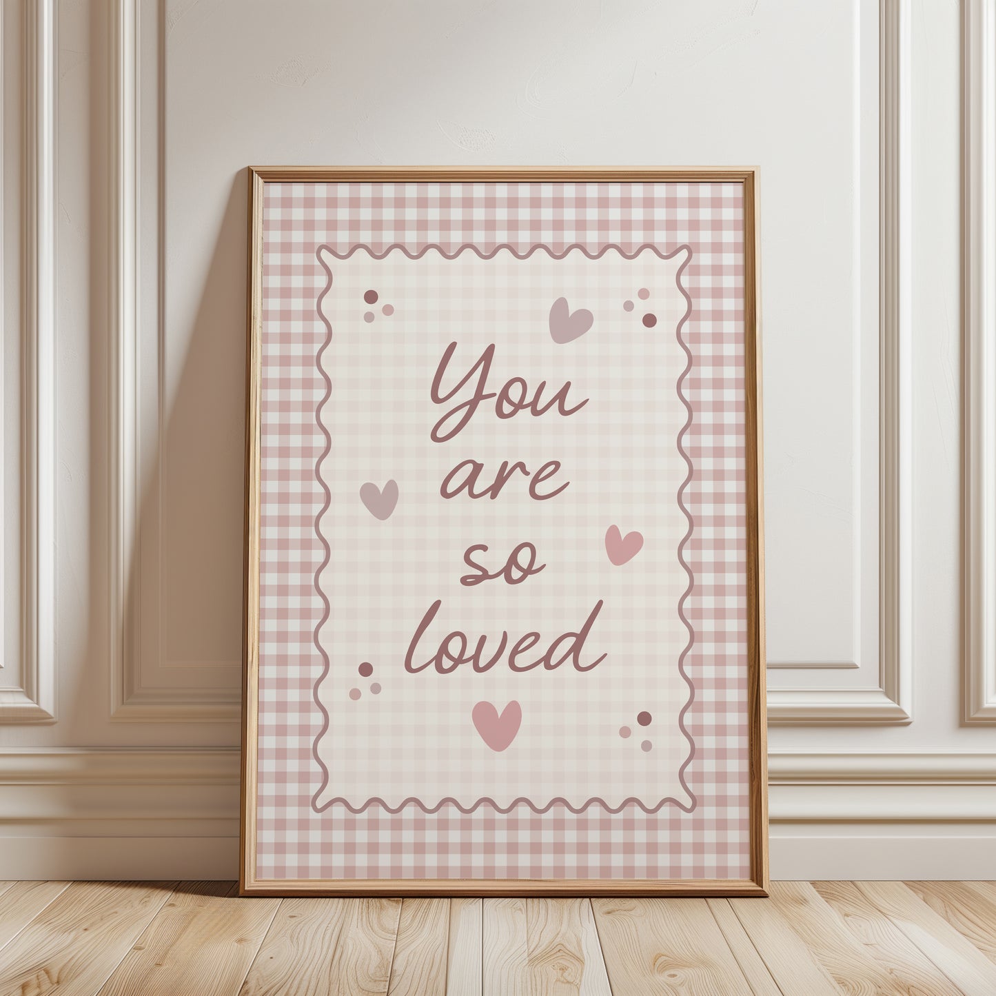 Girls print with quote YOU ARE SO LOVED on a pink gingham background