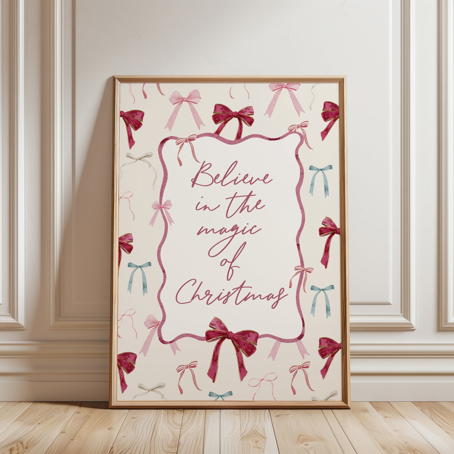 coquette Christmas print for girls room, festive bows and quote "Believe in the magic of Christmas"