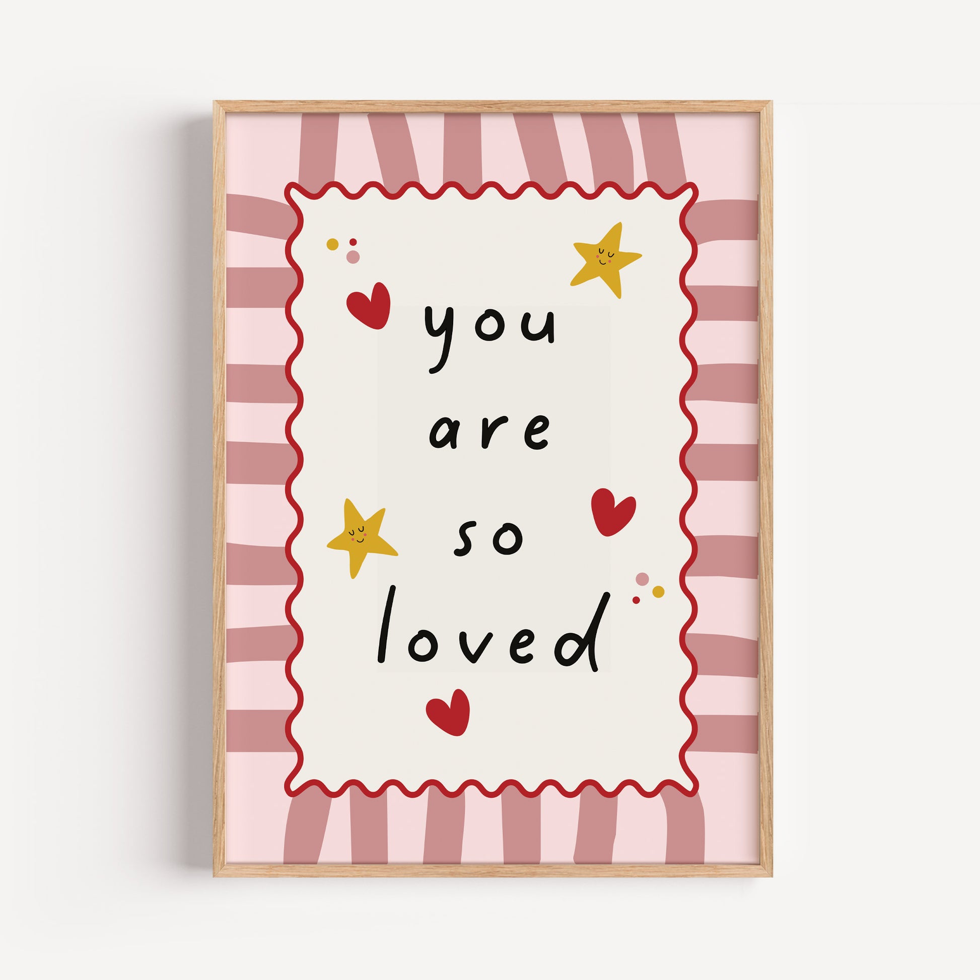 girls print, you are so loved