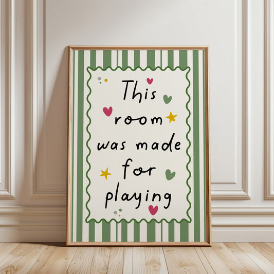 playroom print with quote; "This room was made for playing" in black text, featuring love hearts and stars