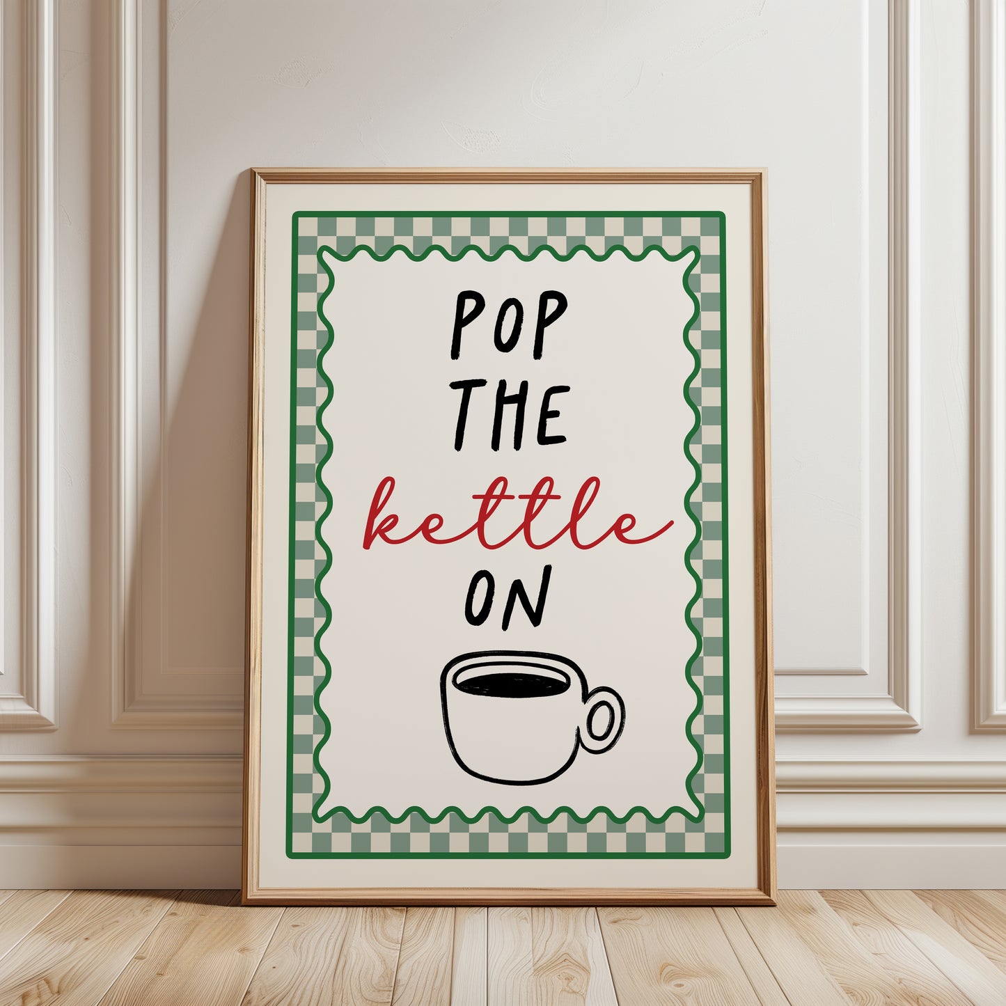 pop the kettle on kitchen print