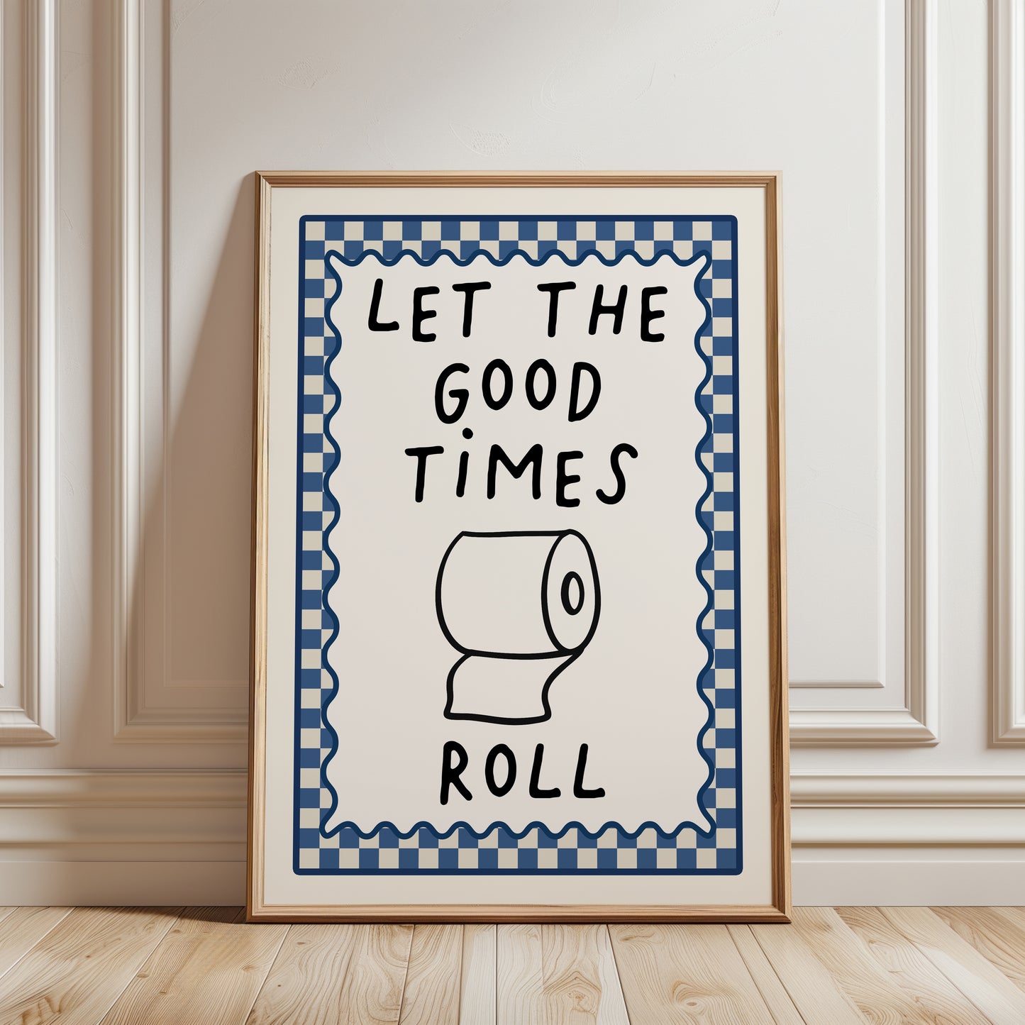 Let the good times roll, bathroom print, navy blue