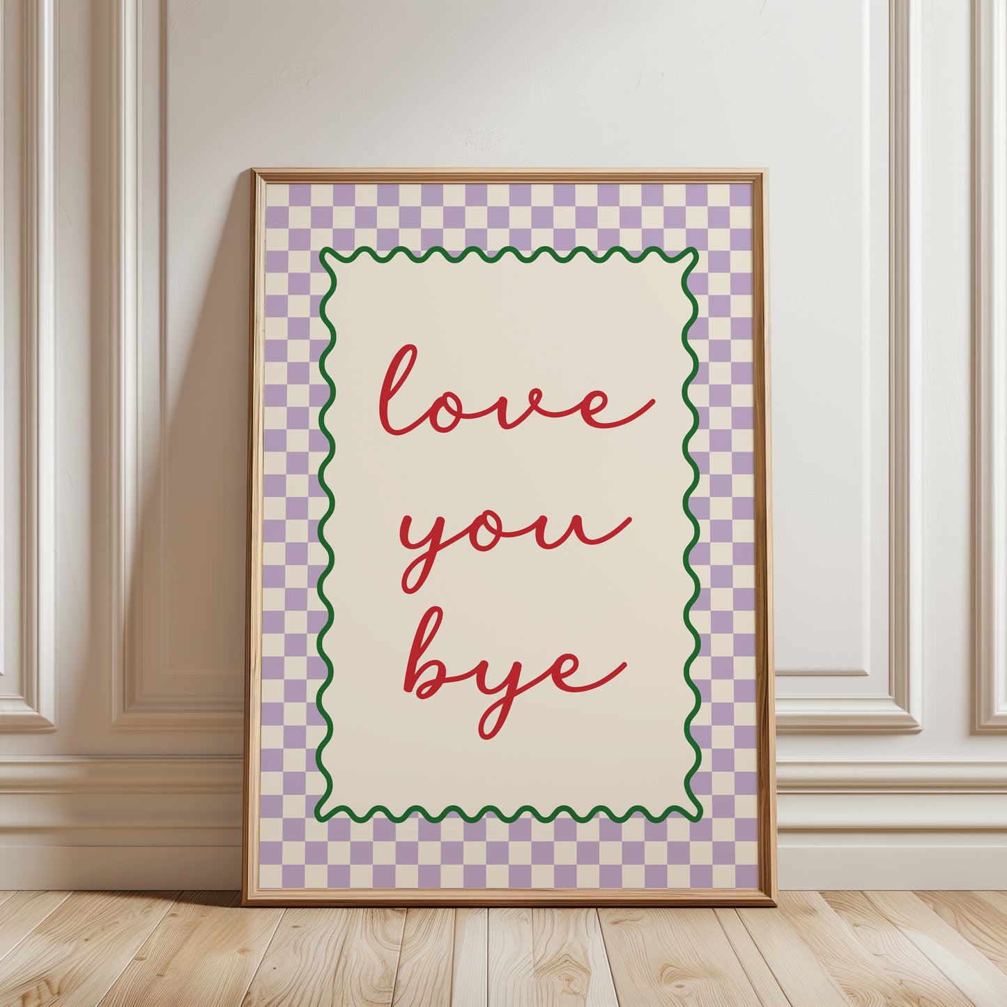 Lilac quote Hallway Print, "Love you bye"