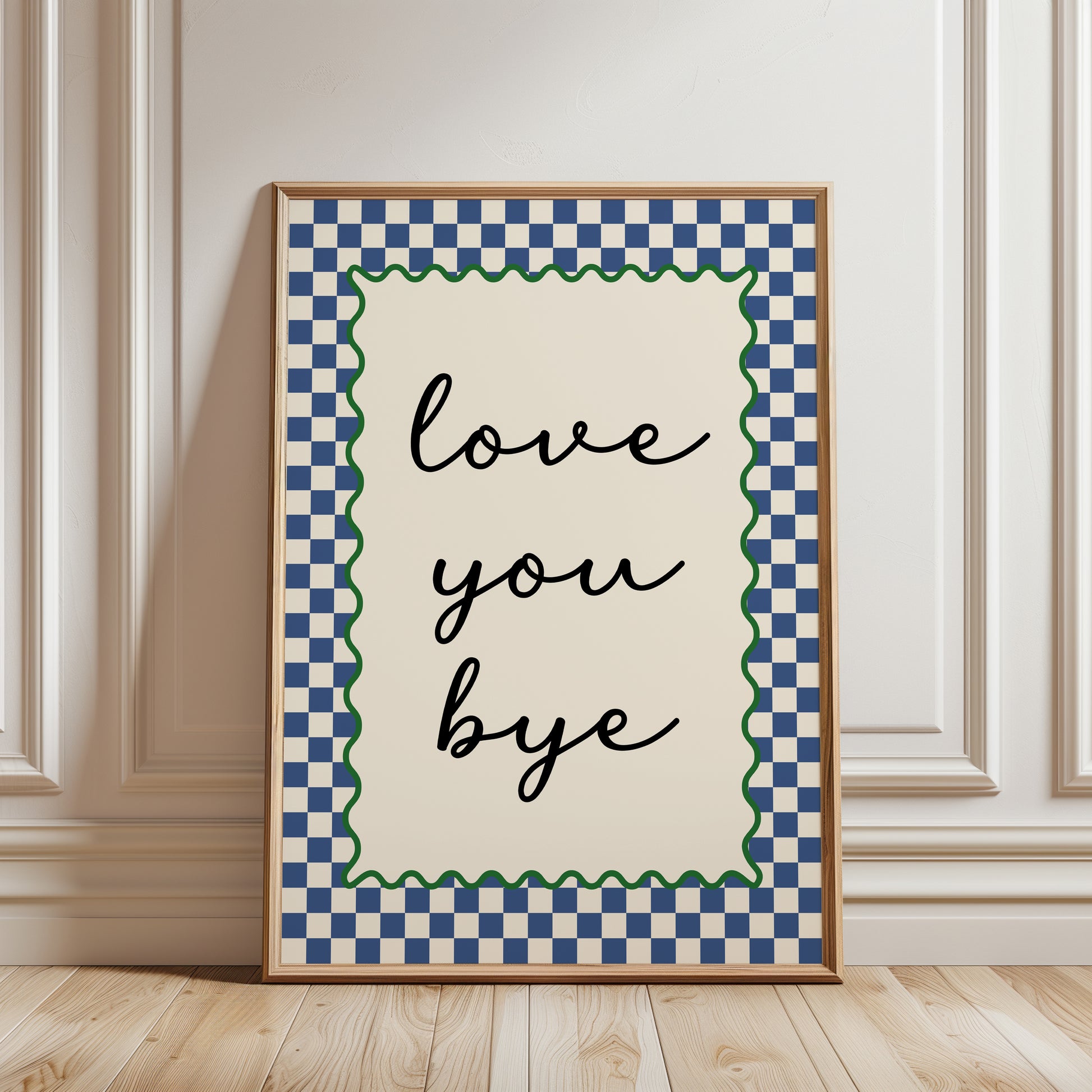 Hallway gallery print in blue with quote: Love you bye