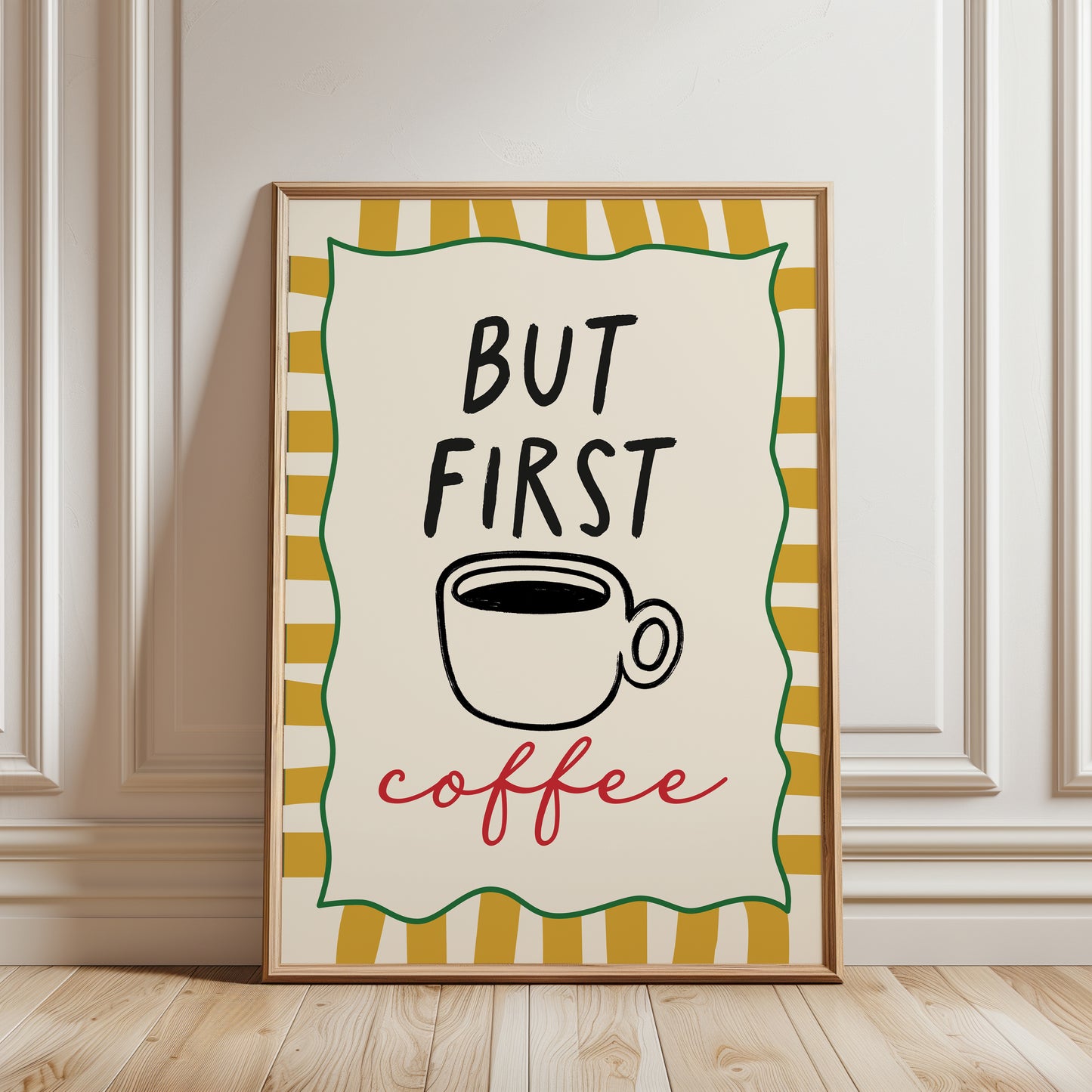 ochre yellow kitchen print with phrase: BUT FIRST COFFEE