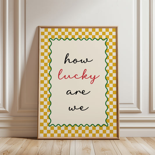 Couples wall art print with quote "HOW LUCKY ARE WE" ideal hallway decor in ochre yellow