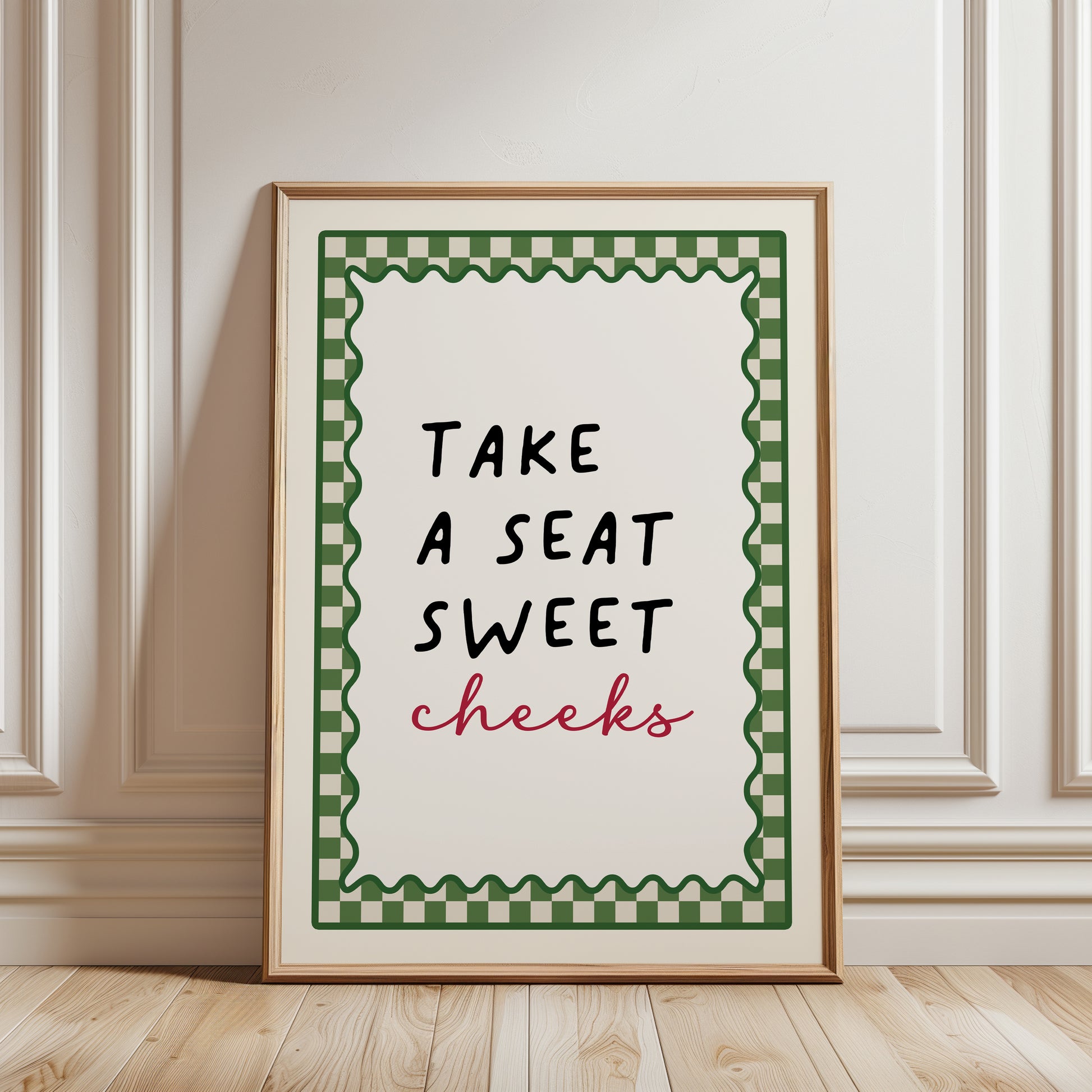 Olive green bathroom print with funny quote, take a seat sweet cheeks and a chequered border. Funky wall art