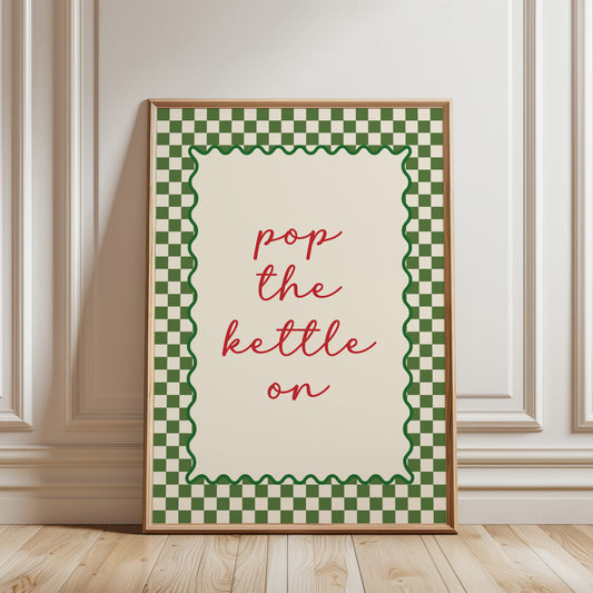 Olive green kitchen print with quote "POP THE KETTLE ON" with a funky chequered border, ideal for dining room or kitchen wall decor