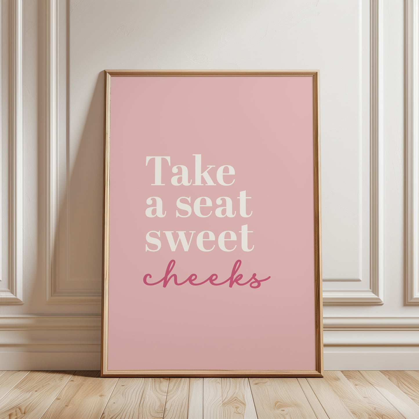 Pink bathroom prints, take a seat sweet cheeks