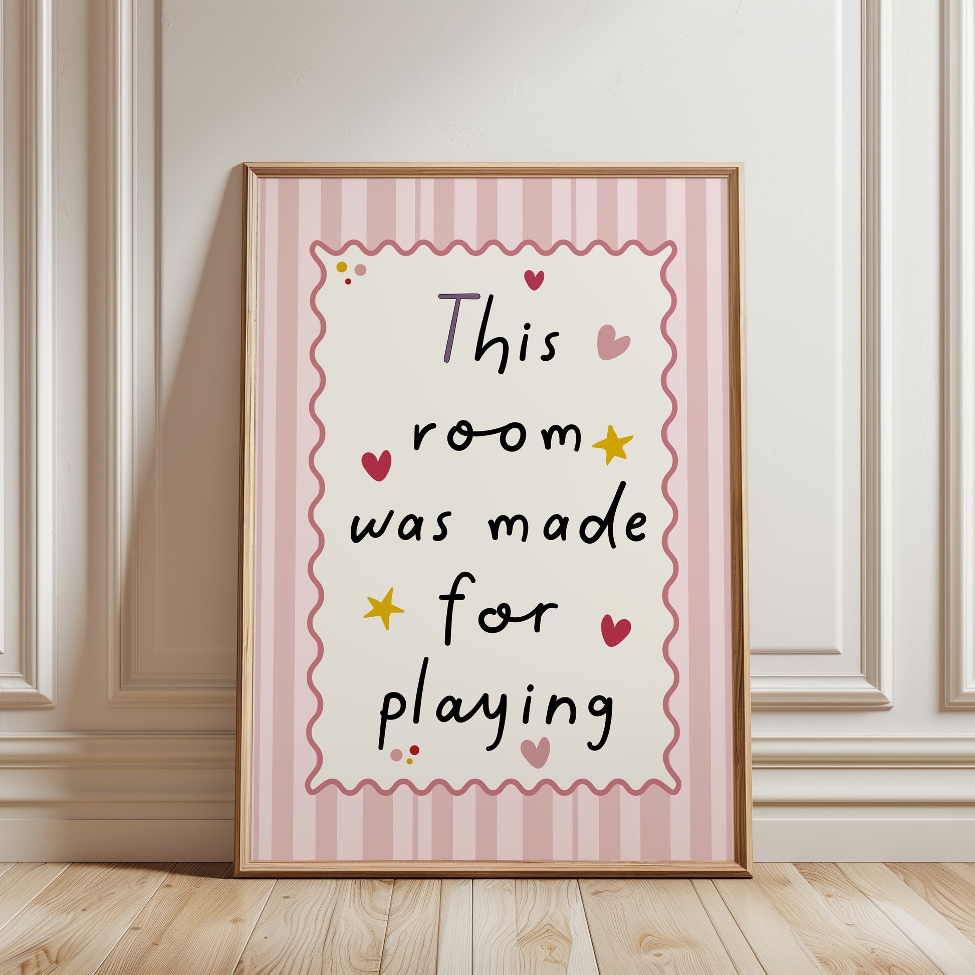 Playroom print in pink with a striped background and quote"this room was made for playing"