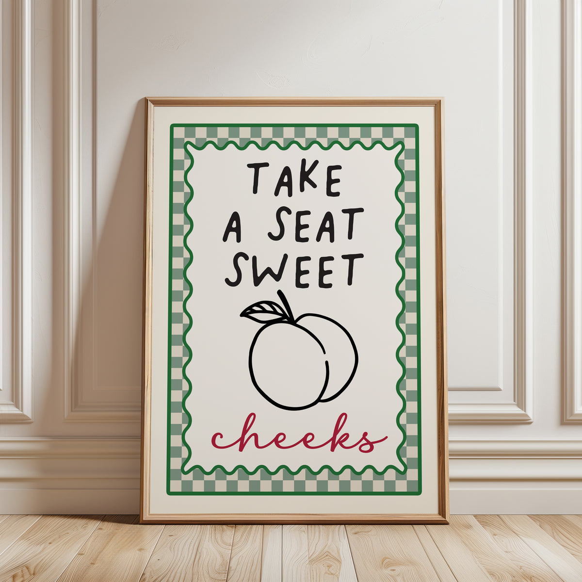 Bathroom Print, Take a Seat Sweet Cheeks, Sage