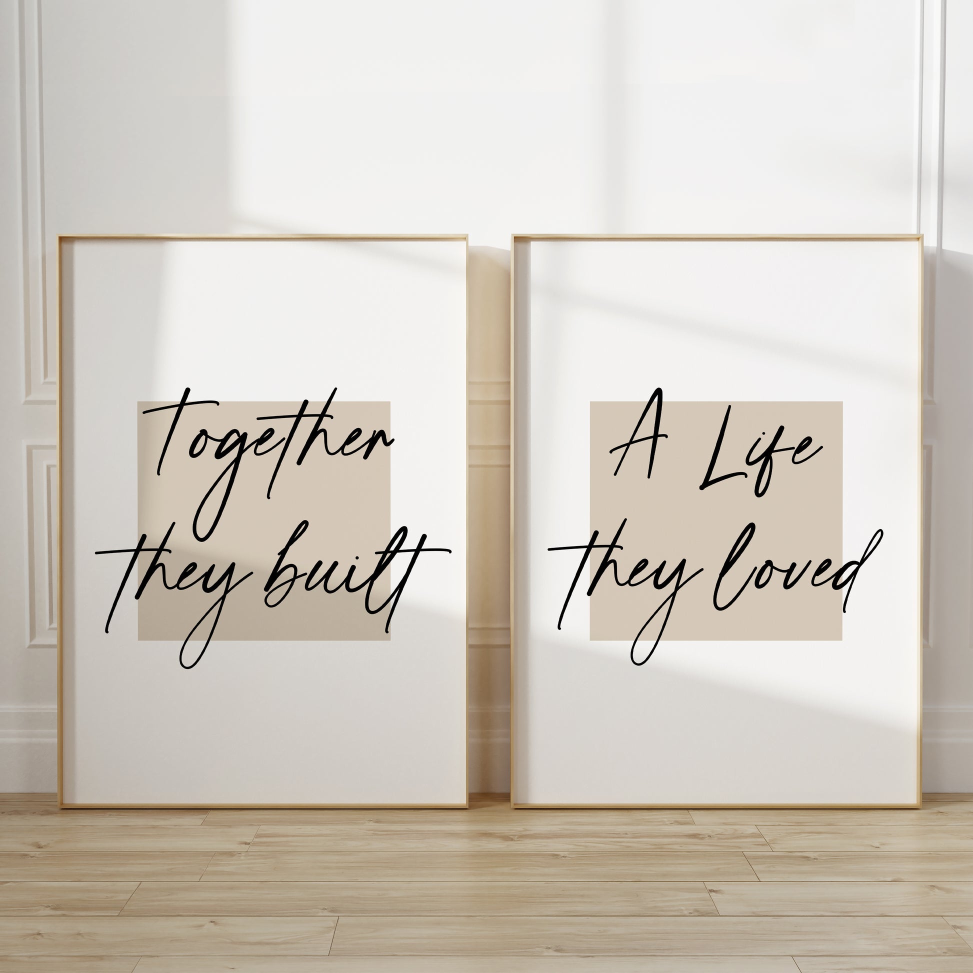 Set of 2 bedroom prints for couple with quote "TOGETHER THEY BUILT A LIFE THEY LOVED"