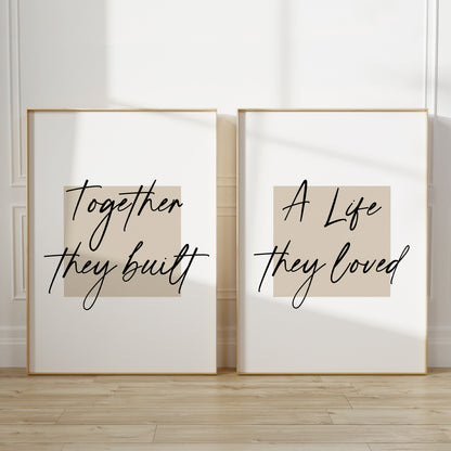 Set of 2 bedroom prints for couple with quote "TOGETHER THEY BUILT A LIFE THEY LOVED"